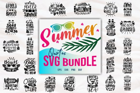 Download Summer Quotes SVG Bundle - Quotes Collection